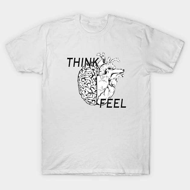 Think & Feel T-Shirt by Ashygaru